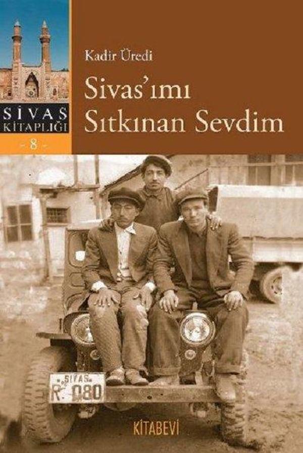 Sivas'ımı Sıtkınan Sevdim - Kitabevi Yayınları - Image 1
