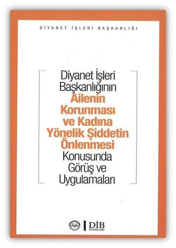 Diyanet İşleri Başkanlığının Ailenin Korunmasu ve Kadına Yönelik Şiddetin Önlenmesi Konusunda Görüş - Diyanet İşleri Başkanlığı - Image 1