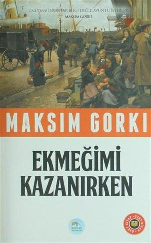 Ekmeğimi Kazanırken Özet Kitap - Mavi Çatı Yayınları - Image 1