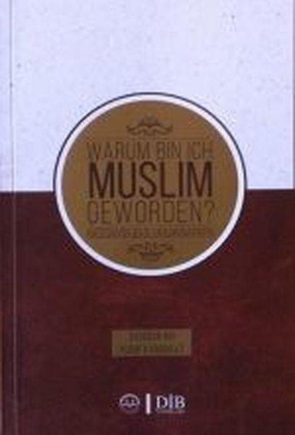 Warum Bın Ich Muslım Geworden - Diyanet İşleri Başkanlığı - Image 1