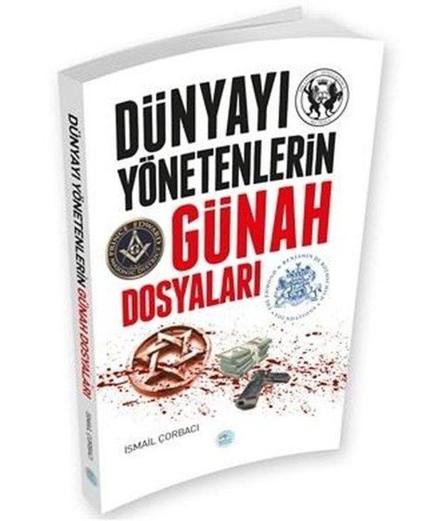 Dünyayı Yönetenlerin Günah Dosyaları - Mavi Çatı Yayınları - Image 1