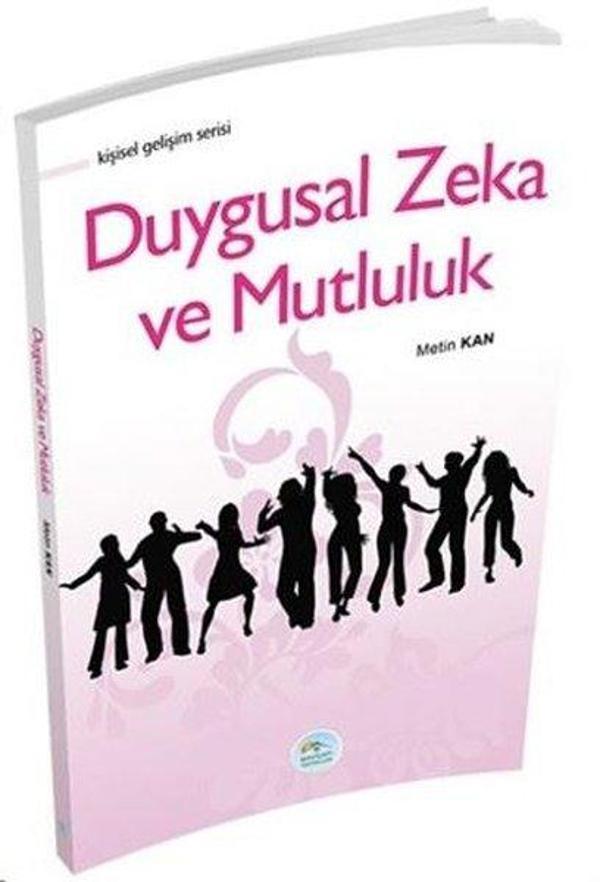 Duygusal Zeka ve Mutluluk - Mavi Çatı Yayınları - Image 1