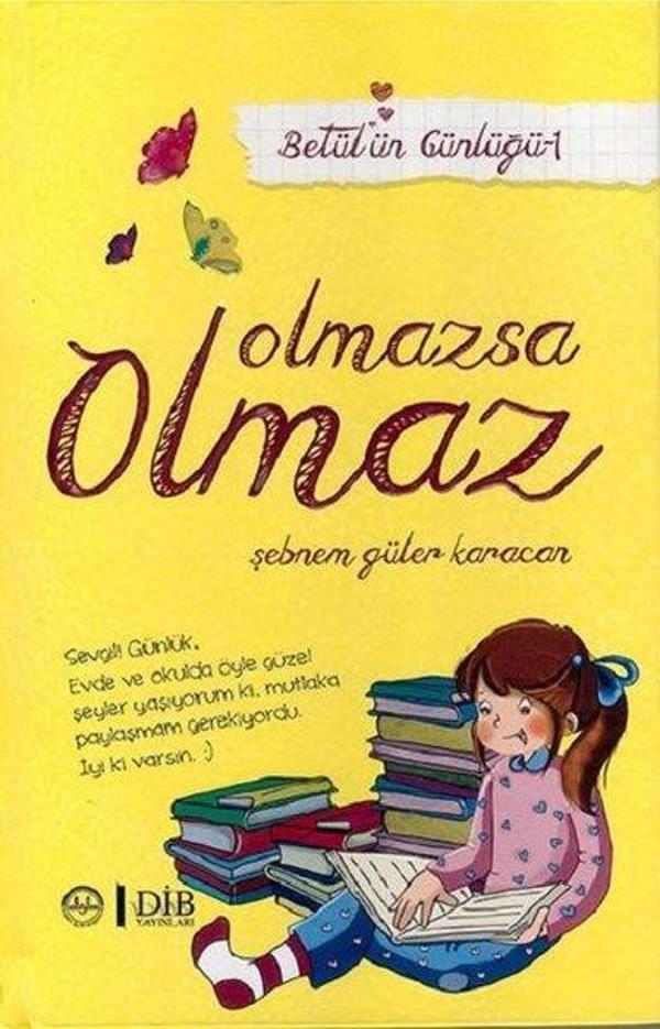 Olmazsa Olmaz-Betül'ün Günlüğü 1 - Diyanet İşleri Başkanlığı - Image 1