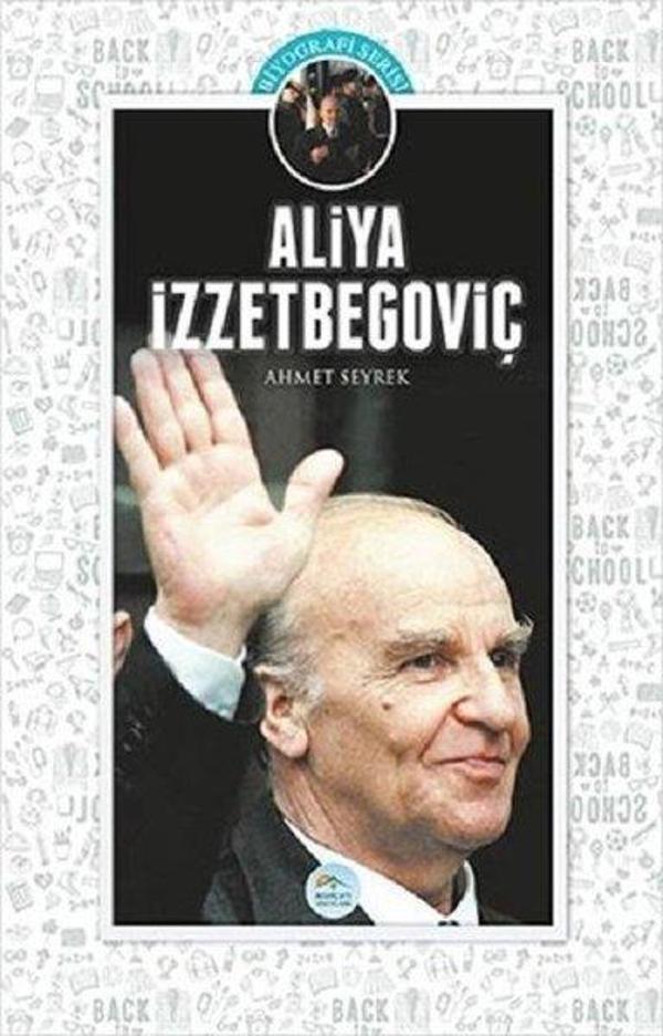 Aliya İzzetbegoviç - Mavi Çatı Yayınları - Image 1