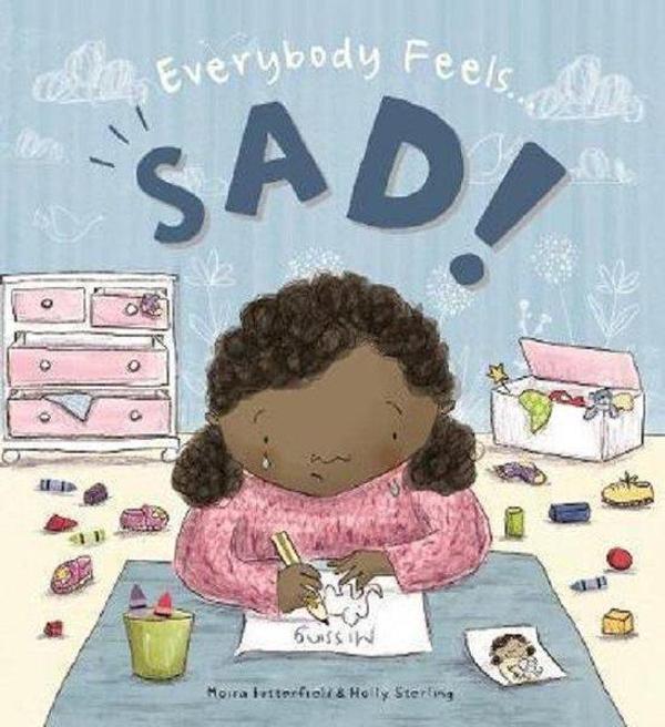 Everybody Feels Sad! - Quarto Publishing - Image 1