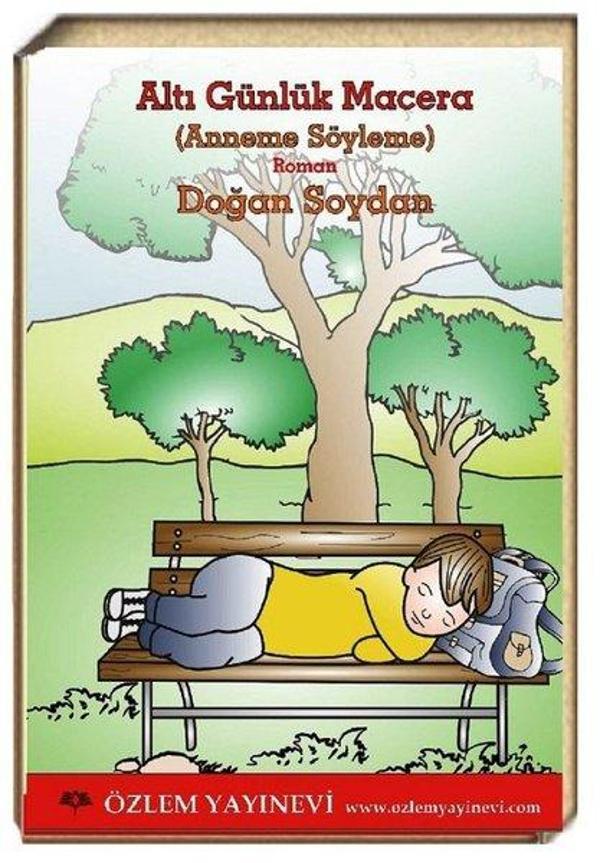 Altı Günlük Macera - Özlem Yayınevi - Image 1