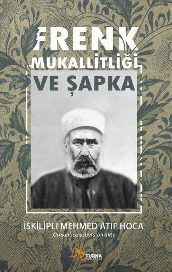 Frenk Mukallitliği ve Şapka - Turna Yayınları - Image 1