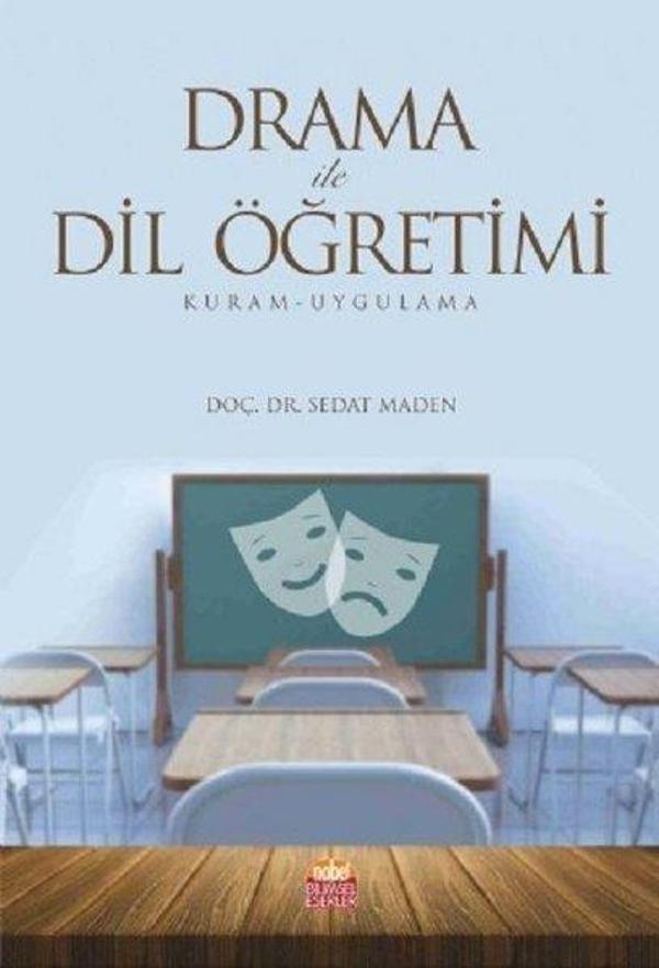 Drama ile Dil Öğretimi-Kuram Uygulama - Nobel Bilimsel Eserler - Image 1