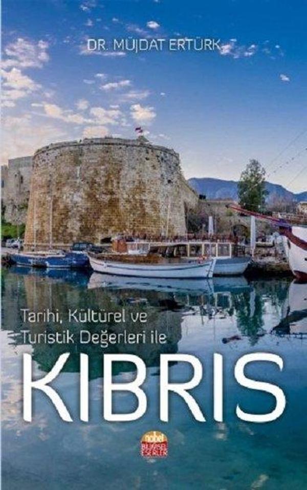 Tarihi Kültürel ve Turistik Değerleri ile Kıbrıs - Nobel Bilimsel Eserler - Image 1