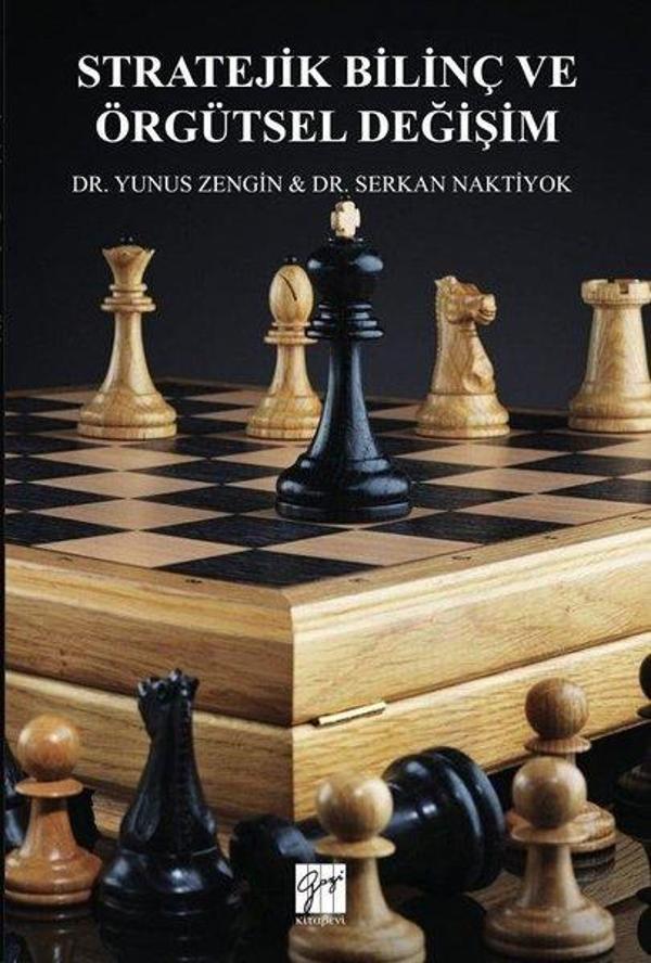 Stratejik Bilinç ve Örgütsel Değişim - Gazi Kitabevi - Image 1