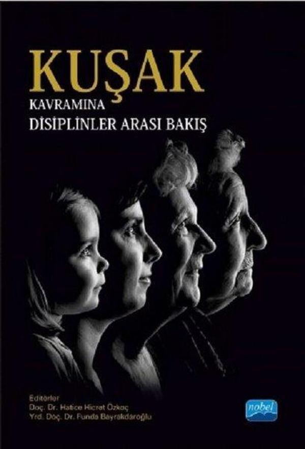 Kuşak Kavramına Disiplinler Arası Bakış-1 - Nobel Akademik Yayıncılık - Image 1