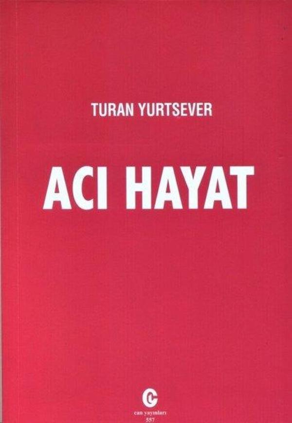 Can Yayınları (Ali Adil Atalay) Acı Hayat - Can Yayınları (Ali Adil Atalay) - Image 1
