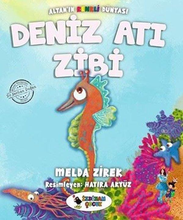 Deniz Atı Zibi-Altan'ın Renkli Dünyası - İzdiham Çocuk - Image 1