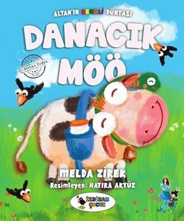 Danacık Möö-Altan'ın Renkli Dünyası - İzdiham Çocuk - Image 1