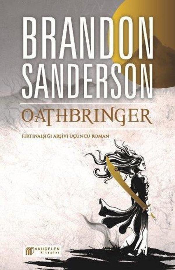 Oathbringer-Fırtınaışığı Arşivi 3.Kitap - Akılçelen Kitaplar - Image 1