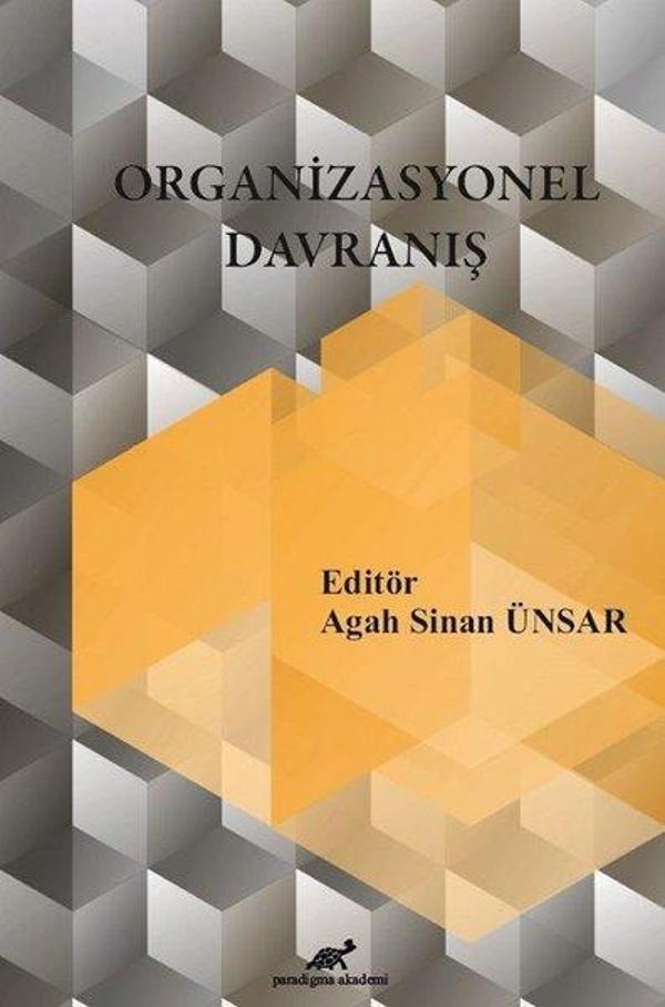 Organizasyonel Davranış - Paradigma Akademi Yayınları - Image 1