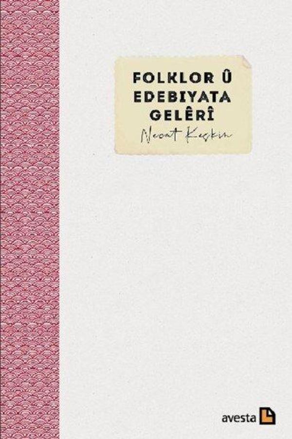 Folklor ü Edebiyata Geleri - Avesta Yayınları - Image 1