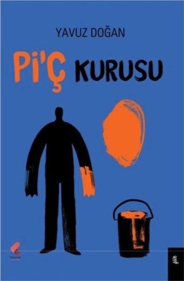Pi'ç Kurusu - Klaros Yayınları - Image 1