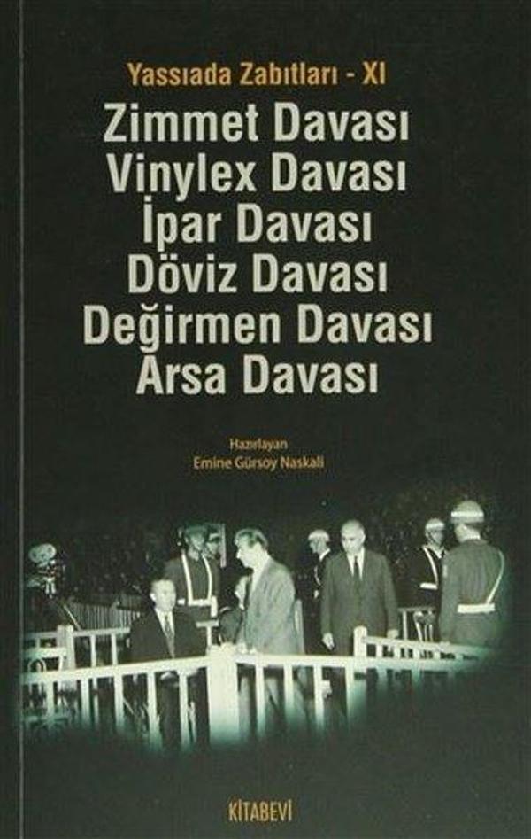 Yassıada Zabıtları 11-Zimmet Davası Vinylex Davası İpar Davası Döviz Davası Değirmen Davası Arsa Dav - Kitabevi Yayınları - Image 1