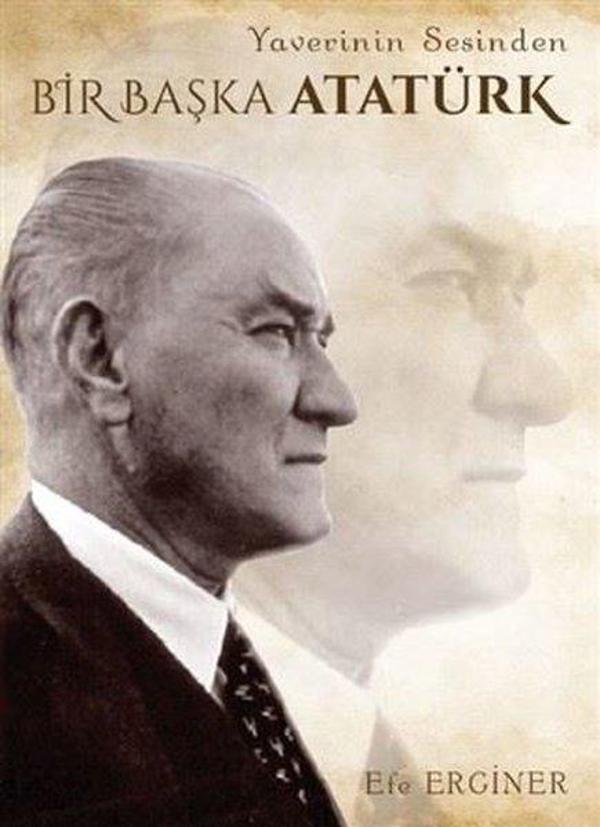 Yaverinin Sesinden Bir Başka Atatürk - Medeci Yayınları - Image 1
