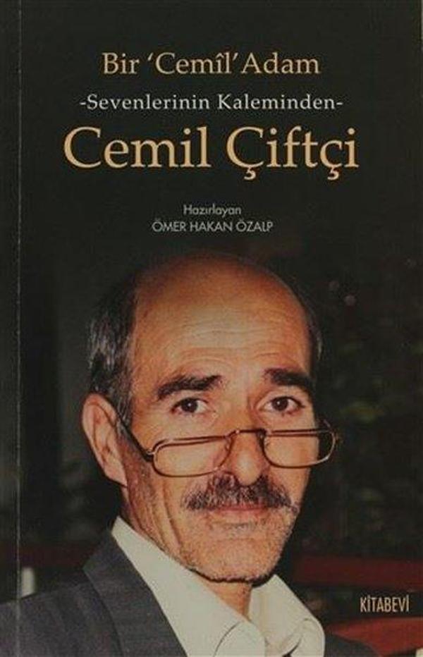 Sevenlerin Kalbinden Cemil Çiftçi - Kitabevi Yayınları - Image 1