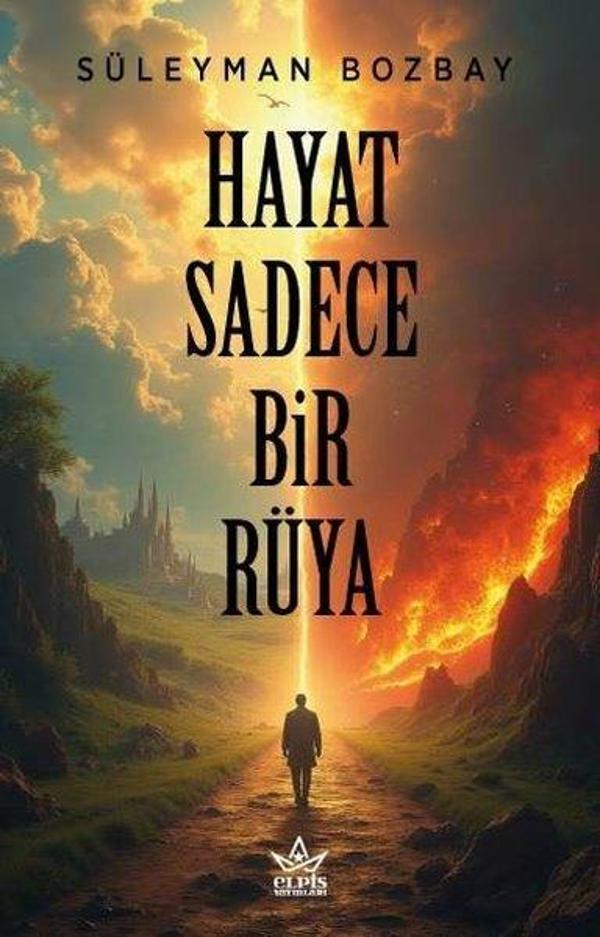 Hayat Sadece Bir Rüya - Elpis Yayınları - Image 1