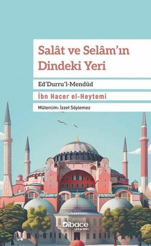 Salat ve Selam'ın Dindeki Yeri: Ed'Durru'l-Mendud - Dibace Yayınları - Image 1