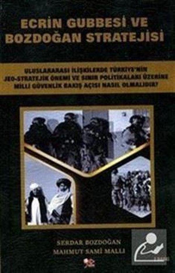 Ecrin Gubbesi ve Bozdoğan Stratejisi - Yeniyüzyıl Yayınları - Image 1