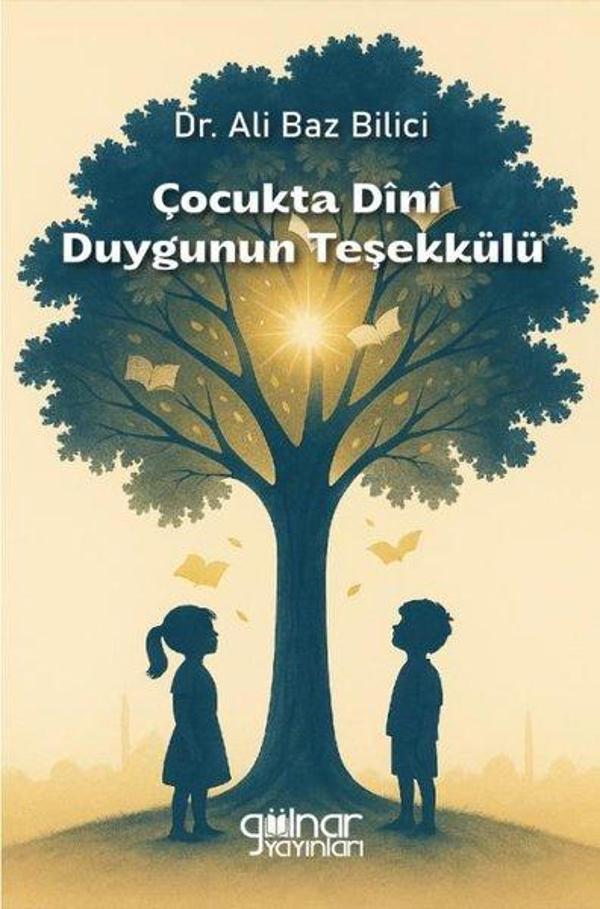 Çocukta Dini Duygunun Teşekkülü - Gülnar Yayınları - Image 1