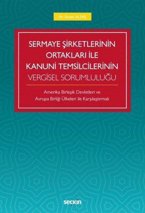 Sermaye Şirketlerinin Ortakları ile Kanuni Temsilcilerinin Vergisel Sorumluluğu - Seçkin Yayıncılık - Image 1