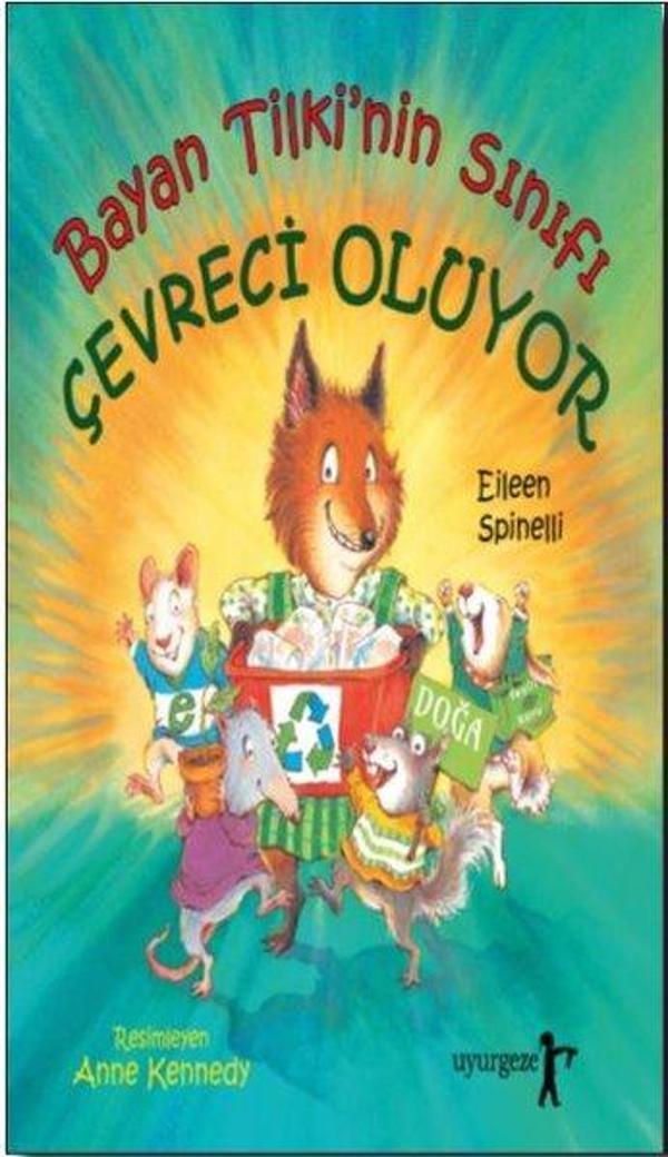 Bayan Tilki'nin Sınıfı Çevreci Oluyor - Uyurgezer - Image 1