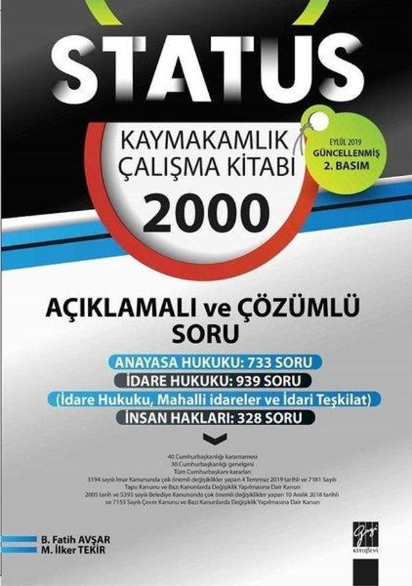 Statüs Kaymakamlık Çalışma Kitabı-2000 Açıklamalı ve Çözümlü Soru - Gazi Kitabevi - Image 1