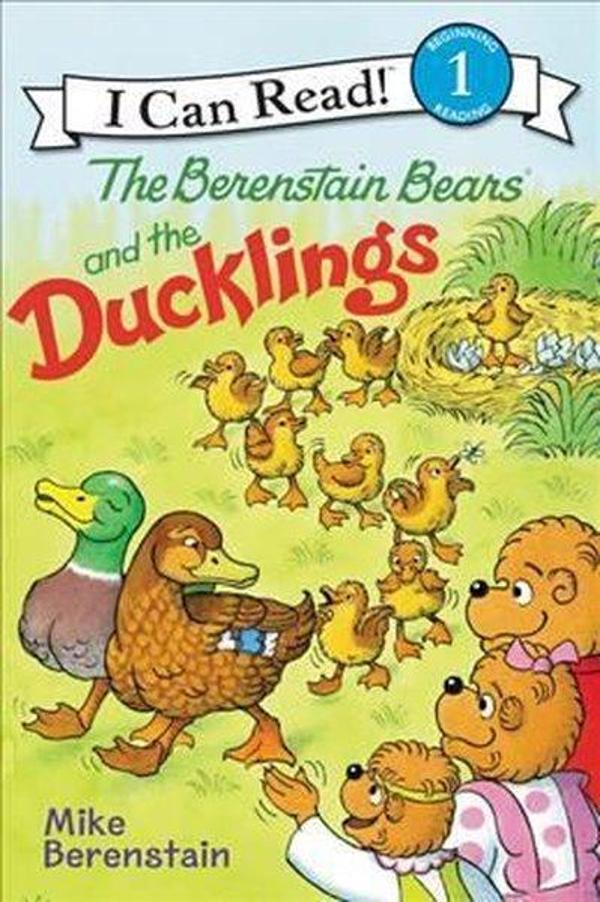 The Berenstain Bears and the Ducklings (Berenstain Bears: I Can Read! Level 1) - Harper Collins Publishers - Image 1