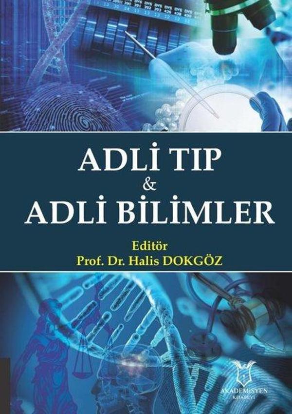 Adli Tıp ve Adli Bilimler - Akademisyen Kitabevi - Image 1