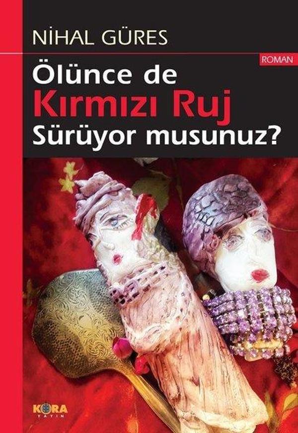 Ölünce de Kırmızı Ruj Sürüyor Musunuz? - Kora Yayın - Image 1