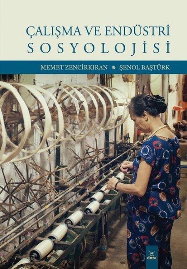 Çalışma ve Endüstri Sosyolojisi - Dora Yayıncılık - Image 1