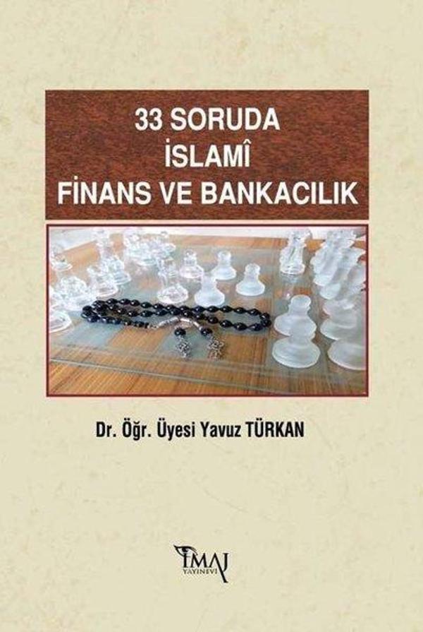 33 Soruda İslamı Finans ve Bankacılık - İmaj Yayıncılık - Image 1