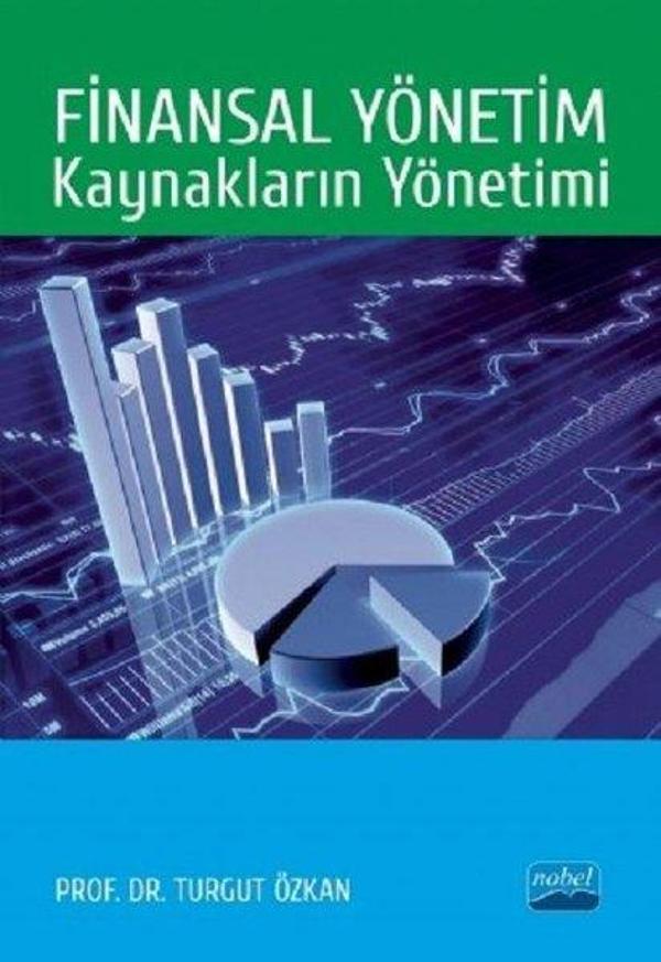 Finansal Yöntem: Kaynakların Yönetimi - Nobel Akademik Yayıncılık - Image 1