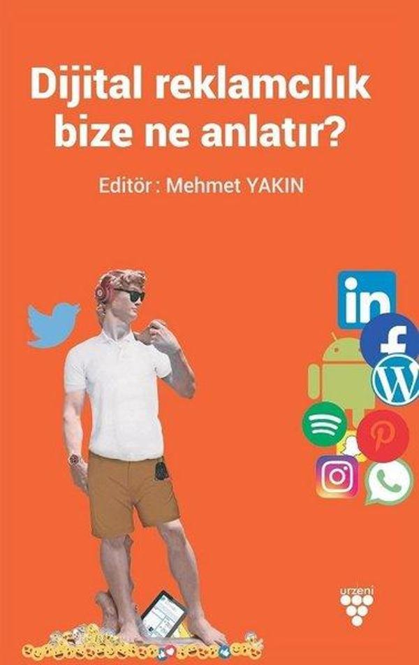 Dijital Reklamcılık Bize Ne Anlatır? - Urzeni Yayıncılık - Image 1