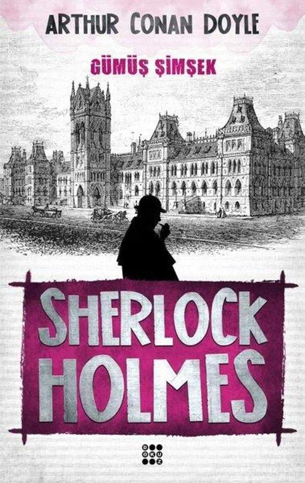 Sherlock Holmes-Gümüş Şimşek - Dokuz Yayınları - Image 1
