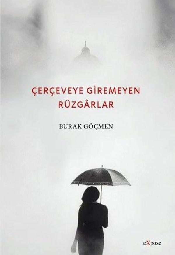 Çerçeveye Girmeyen Rüzgarlar - Expoze - Image 1