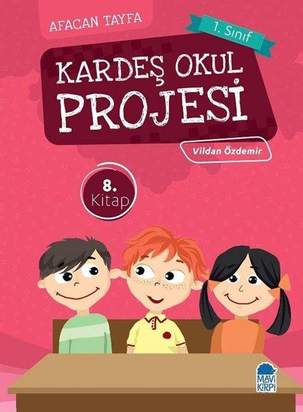Kardeş Okul Projesi-Afacan Tayfa 1. Sınıf Okuma Kitabı - Mavi Kirpi - Image 1