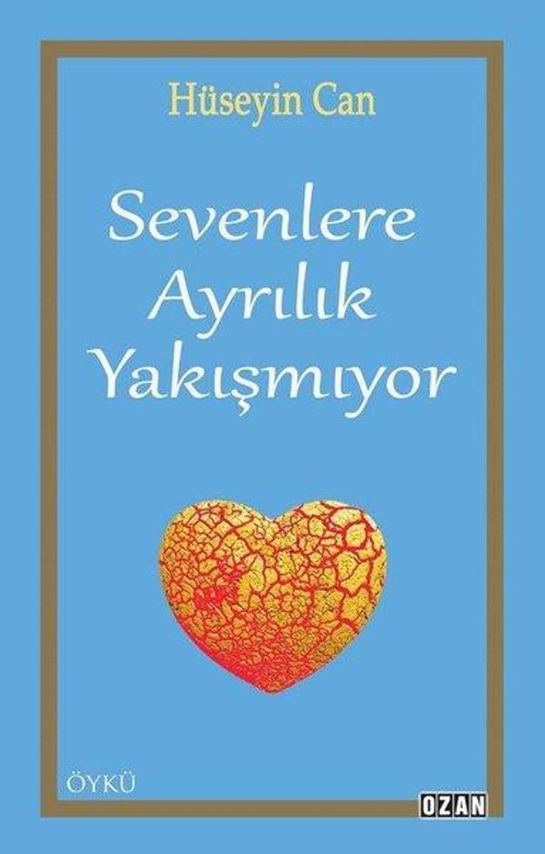 Sevenlere Ayrılık Yakışmıyor - Ozan Yayıncılık - Image 1