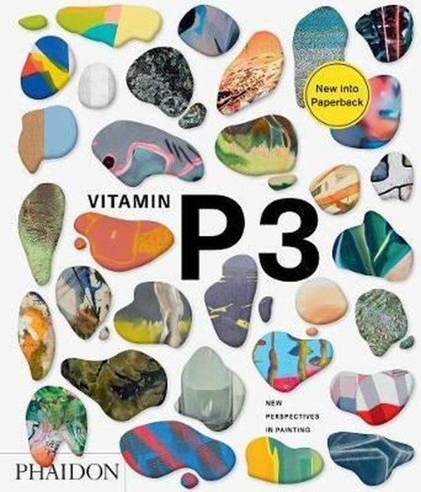 Vitamin P3: New Perspectives in Painting - Phaidon - Image 1