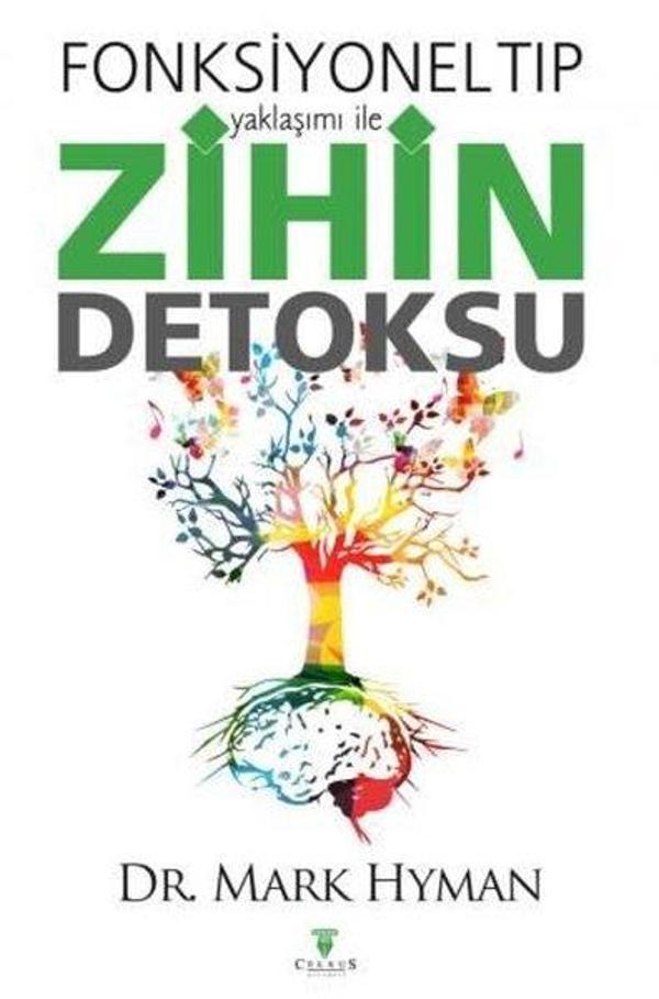 Fonksiyonel Tıp Yaklaşımı ile Zihin Detoksu - Celsus Kitabevi - Image 1