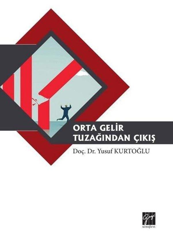 Orta Gelir Tuzağından Çıkış - Gazi Kitabevi - Image 1