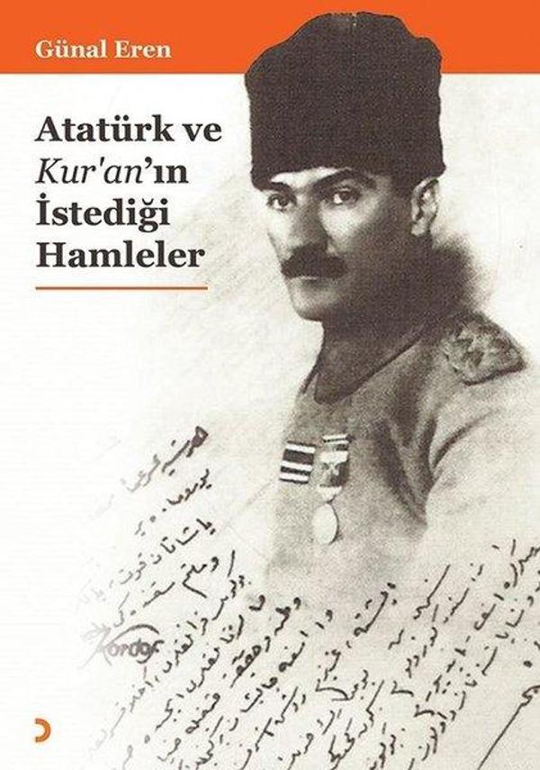 Atatürk ve Kur'an'ın İstediği Hamleler - Cinius Yayınevi - Image 1