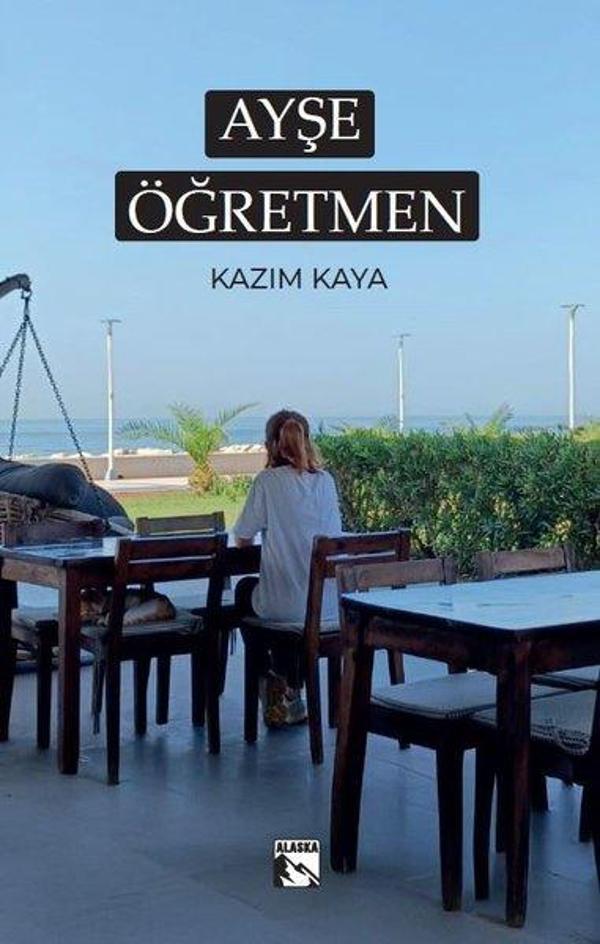 Ayşe Öğretmen - Alaska Yayınları - Image 1