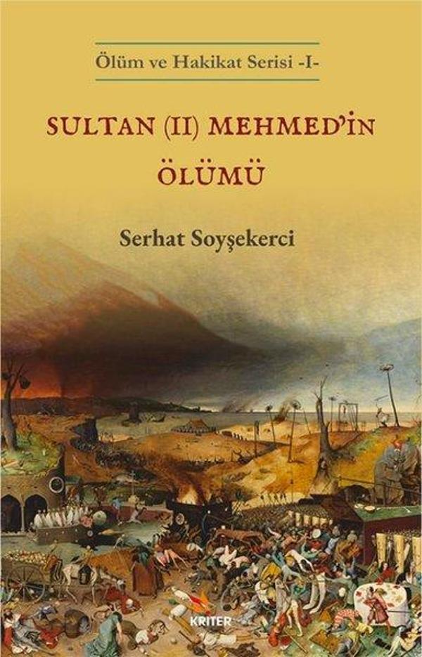 Sultan (2) Mehmed'in Ölümü - Ölüm ve Hakikat Serisi 1 - Kriter - Image 1