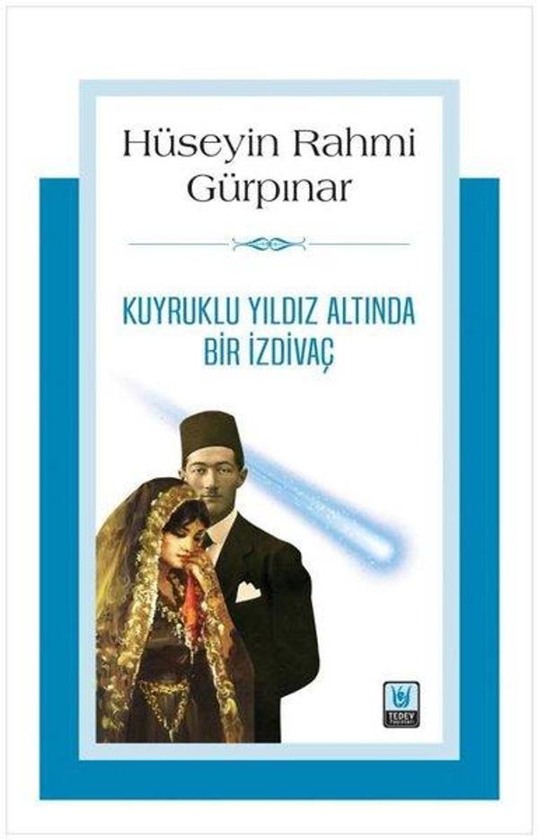 Kuyruklu Yıldız Altında Bir İzdivaç - Türk Edebiyatı Vakfı Yayınları - Image 1